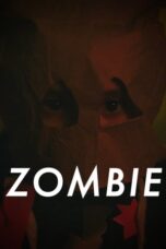 Lk21 Nonton Zombie (2020) Film Subtitle Indonesia Streaming Movie Download Gratis Online