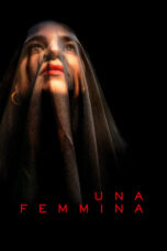 Lk21 Nonton Una Femmina: The Code of Silence (2022) Film Subtitle Indonesia Streaming Movie Download Gratis Online