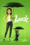 Lk21 Luck (2022) Film Subtitle Indonesia Streaming / Download