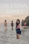 Lk21 Our Eternal Summer (L’AtA l’AternitA) (2022) Film Subtitle Indonesia Streaming / Download